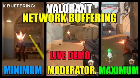 network buffering valorant|Valorants Network Buffering